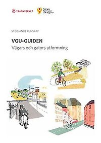 VGU-guide vägars och gators utformning